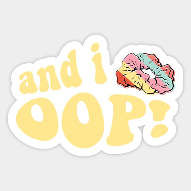 And I Oop Rainbow Stripe Scrunchie Sticker VSCOGRL Visco Girl Teen Birthday Gifts Sticker by gillys